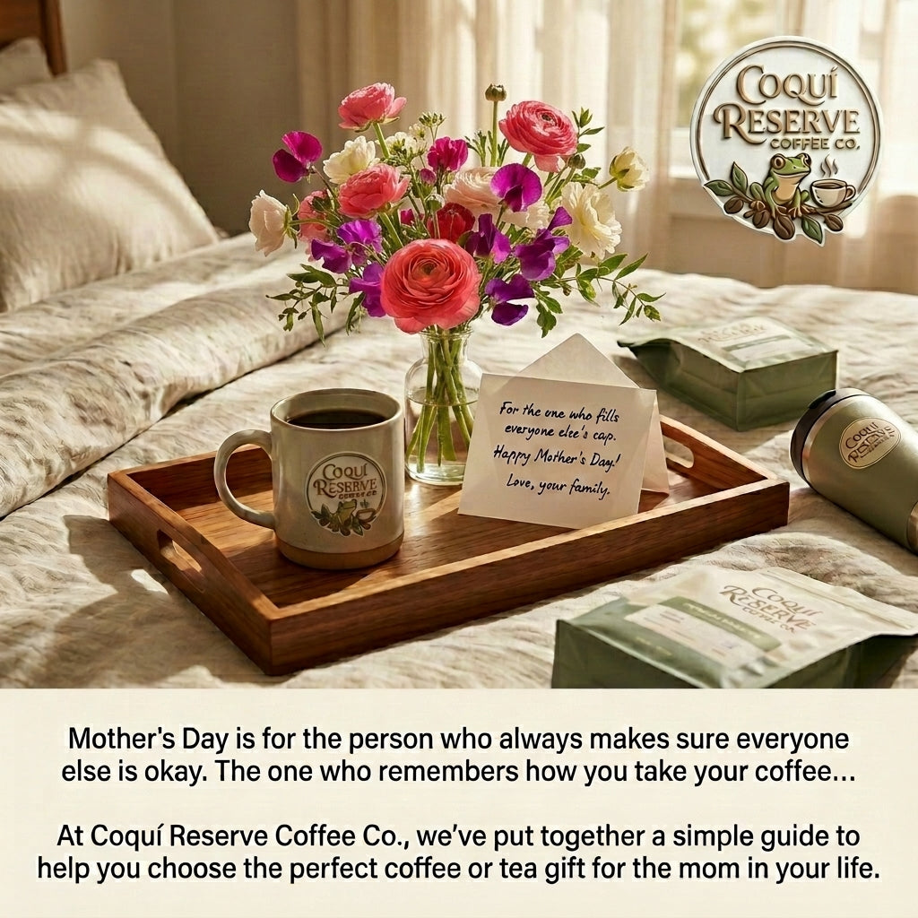 For the One Who Pours Into Everyone: Mother’s Day Coffee & Tea Gift Guide