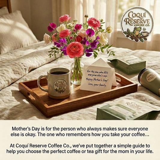 For the One Who Pours Into Everyone: Mother’s Day Coffee & Tea Gift Guide